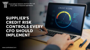 Supplier’s Credit Risk Controls Every CFO Should Implement