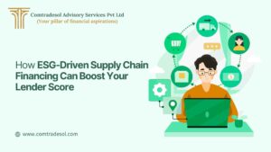 How ESG-Driven Supply Chain Financing Can Boost Your Lender Score